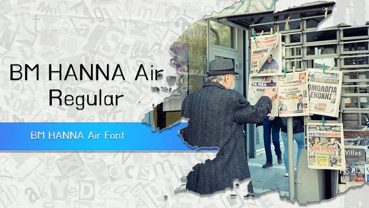 BM HANNA Air Font