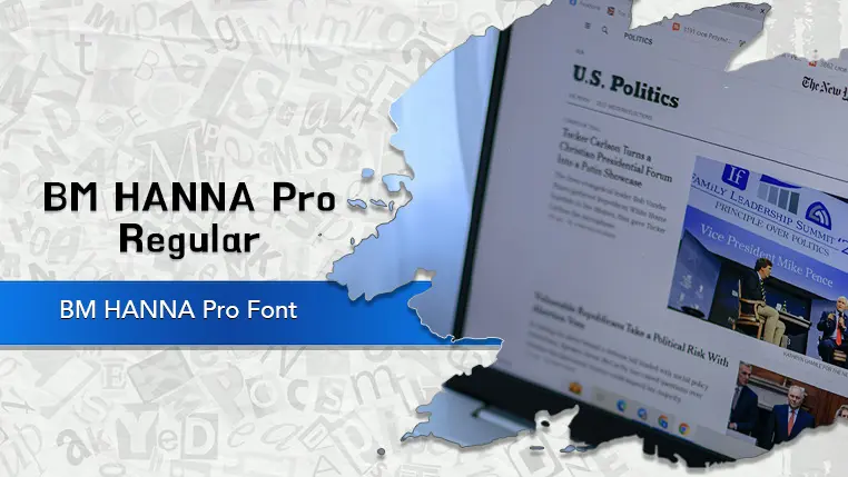 BM HANNA Pro Font