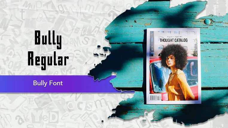 Bully Font