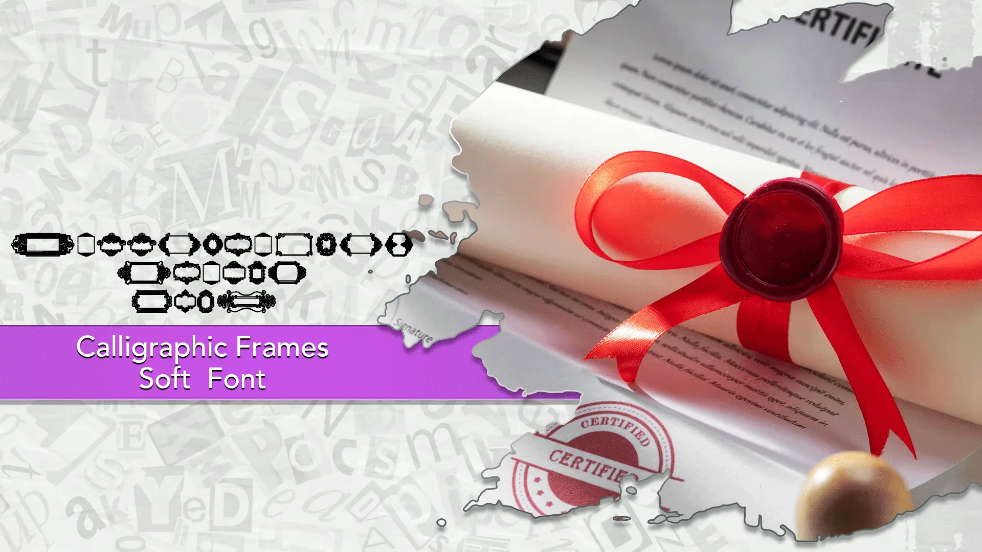 Calligraphic Frames Soft Font