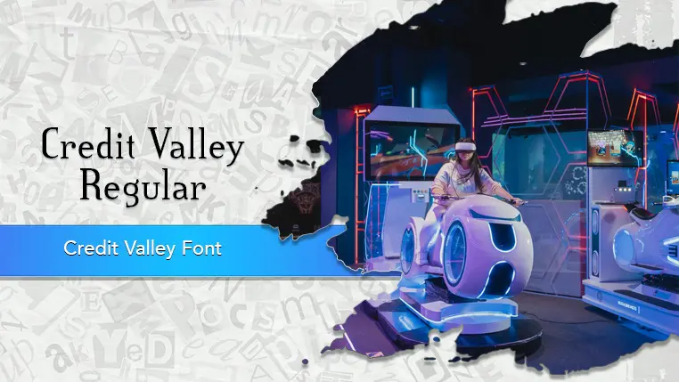 Credit Valley Font