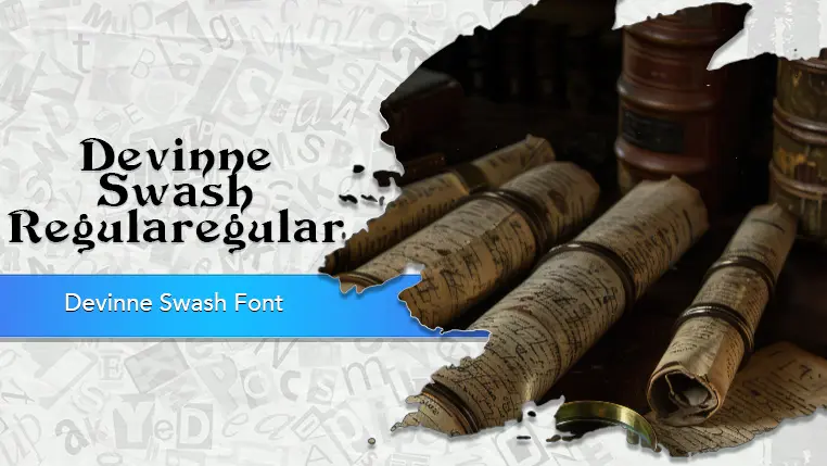 Devinne Swash Font