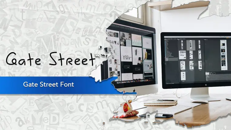 Gate Street Font
