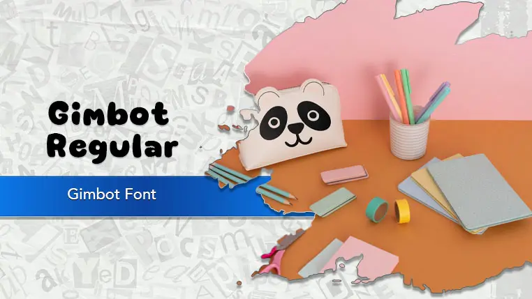 Gimbot Font