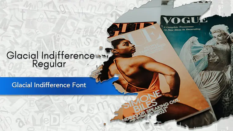 Glacial Indifference Font