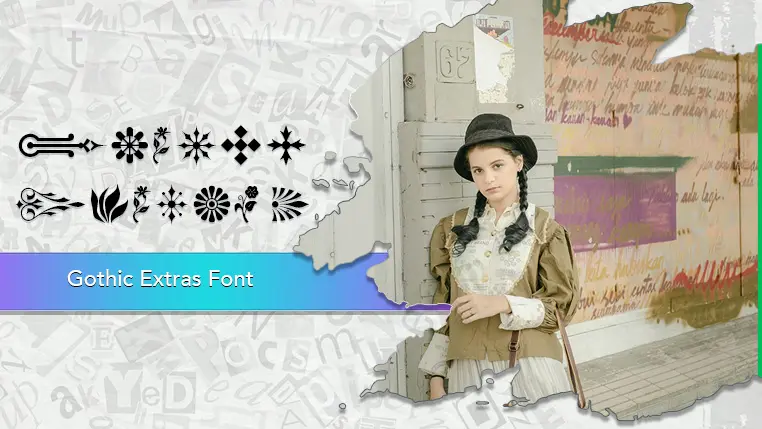 Gothic Extras Font