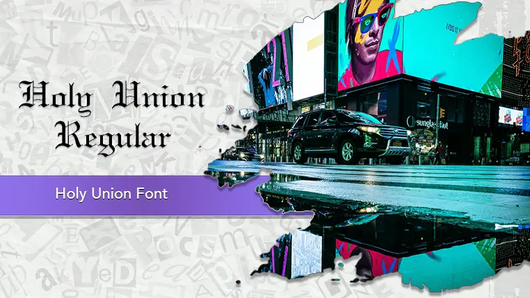 Holy Union Font