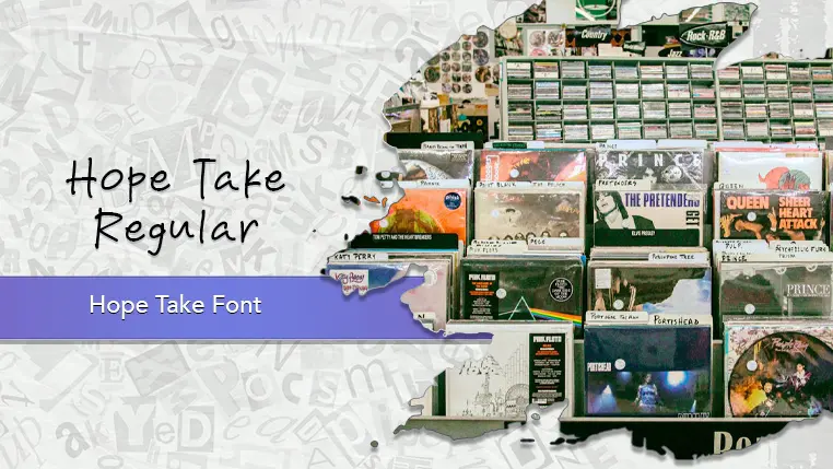Hope Take Font