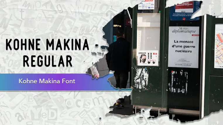 Kohne Makina Font