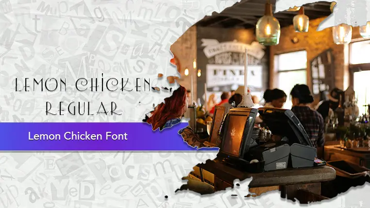 Lemon Chicken Font
