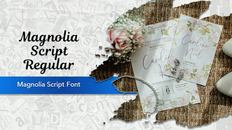 Magnolia Script Font