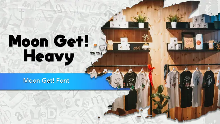 Moon Get! Font