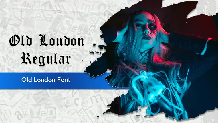 Old London Font