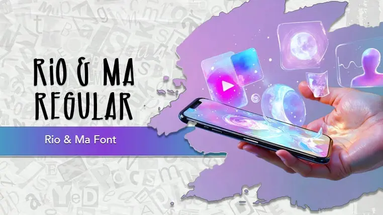 Rio & Ma Font