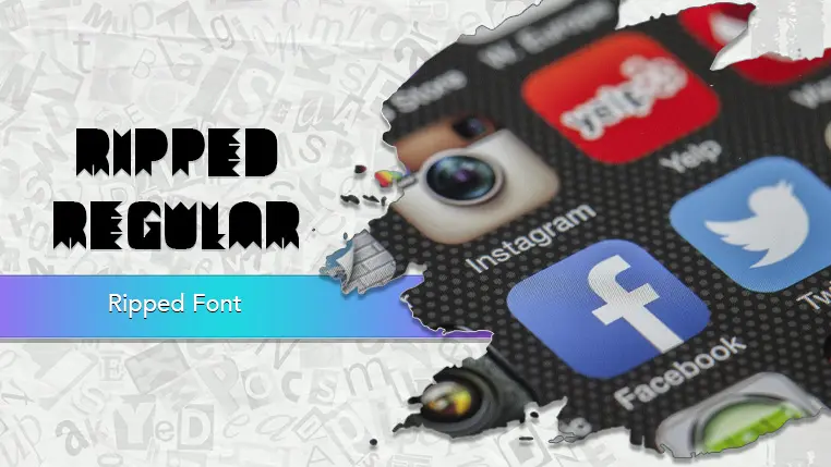 Ripped Font