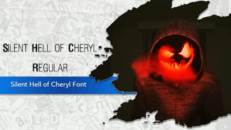 Silent Hell of Cheryl Font