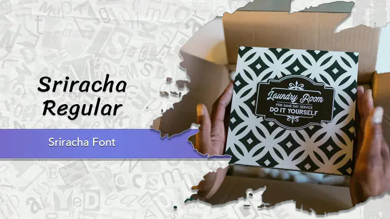 Sriracha Font
