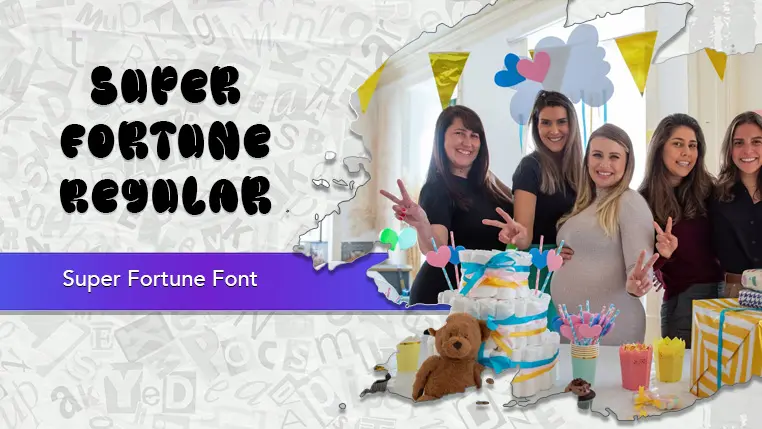 Super Fortune Font
