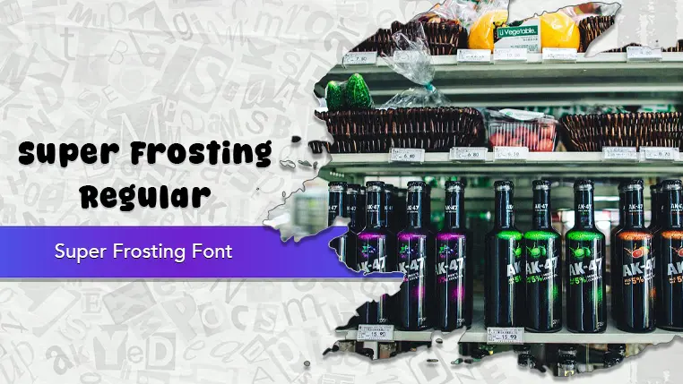 Super Frosting Font