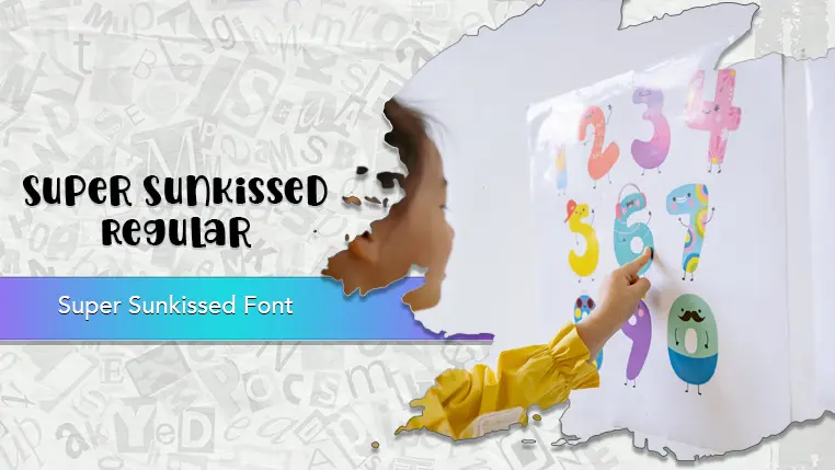 Super Sunkissed Font