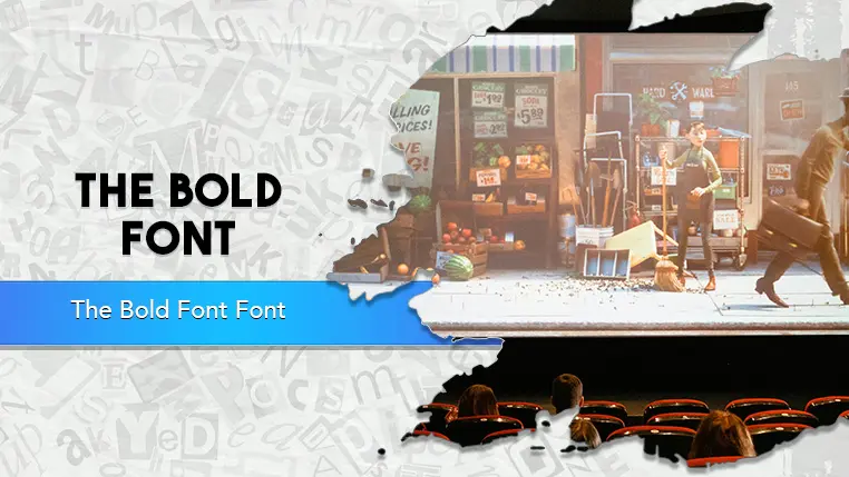 The Bold Font Font